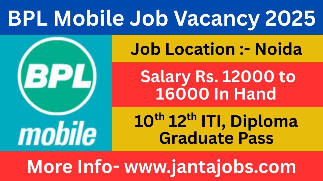BPL Mobile Job Vacancy 2025, BPL Mobile Company Vacancy 2025, BPL Mobile Jobs Noida, Bhagwati Product Limited Recruitment, FATP Production Jobs, Noida Factory Jobs 2025, ITI Jobs Noida, Diploma Jobs Noida, Production Jobs in Noida, BPL Company Recruitment 2025, Bhagwati Product Limited Vacancy, Factory Jobs Noida, Gora Infra Jobs Noida, 10th Pass Jobs Noida, 12th Pass Jobs Noida, BA Jobs Noida, BSc Jobs Noida, BCom Jobs Noida, ITI Fresher Jobs, Diploma Fresher Jobs, Overtime Double Jobs, Free Canteen Jobs Noida, Free Bus Jobs Noida, ESIC Jobs Noida, EPF Jobs Noida, Award Based Jobs, FATP Noida Recruitment, Mobile Company Jobs Noida, Manufacturing Jobs Noida, Assembly Jobs Noida, Production Line Jobs, Noida Hiring 2025, Urgent Hiring Noida, Walk-in Interview Noida, Noida Job Vacancy August 2025, Noida Factory Hiring, Noida Plant Jobs, Noida Industrial Jobs, Electronics Company Jobs Noida, Mobile Manufacturing Jobs Noida, Noida Private Jobs, Bhagwati Product Limited Noida Jobs, Noida Jobs without Fee, Noida Jobs Gora Infra, Noida Job Updates 2025, Latest Noida Jobs, Job Vacancy for Freshers Noida, Experienced Jobs in Noida, Noida Job Interview August 2025, Urgent Hiring BPL Mobile, BPL Job Noida Apply Now, Noida Factory Walk-in, Noida Job Fair August 2025, Mobile Factory Recruitment, Noida Industrial Recruitment, Electronics Production Jobs Noida, Assembly Line Jobs Noida, ITI Recruitment Noida, Diploma Recruitment Noida, 18 to 30 Age Jobs Noida, Award Bonus Jobs Noida, Salary 10995 Jobs Noida, Overtime Jobs in Noida, Free Canteen and Bus Jobs, ESIC and EPF Jobs Noida, Bhagwati Product Hiring, FATP Production Vacancy Noida, Noida Factory Staff Hiring, Mobile Manufacturing Plant Jobs, Industrial Worker Jobs Noida, Jobs in Electronics Sector Noida, Technical Jobs Noida, Semi-skilled Jobs Noida, Unskilled Jobs Noida, Skilled Worker Jobs Noida, Production Operator Jobs Noida, FATP Operator Jobs Noida, Gora Infra Noida Jobs, Bhagwati Noida Recruitment 2025, Mobile Company Operator Jobs, Electronics Production Line Jobs, Noida Shift Jobs, Noida Overtime Jobs, Award Incentive Jobs Noida, Best Factory Jobs Noida, Jobs in Noida without Agent Fee, ITI Fitter Jobs Noida, ITI Electrician Jobs Noida, Diploma Mechanical Jobs Noida, Diploma Electrical Jobs Noida, Diploma Electronics Jobs Noida, 10th Pass Factory Jobs Noida, 12th Pass Factory Jobs Noida, BA Factory Jobs Noida, BSc Factory Jobs Noida, BCom Factory Jobs Noida, Jobs in Bhagwati Product Ltd, Jobs at BPL Mobile Company, Noida Job Walk-in August 2025, Job Vacancy FATP Noida, Noida Immediate Joining Jobs, Production Department Jobs Noida, Bhagwati Product Ltd Hiring FATP, Electronics Sector Hiring Noida, Best Private Company Jobs Noida, Gora Infra Recruitment 2025, Noida Mobile Manufacturing Recruitment, Mobile Assembly Jobs Noida, Noida FATP Hiring, Award Bonus Recruitment Noida, Noida Bus Facility Jobs, Noida Free Meal Jobs, Bhagwati Product Ltd Job Fair, Urgent Recruitment Bhagwati Noida, Bhagwati Product Hiring Noida August 2025, Vacancy for ITI Noida, Vacancy for Diploma Noida, Vacancy for 10th Pass Noida, Vacancy for 12th Pass Noida, Walk-in Job Drive Noida, Noida Production Plant Jobs, Noida Mobile Assembly Line Jobs, Bhagwati Mobile Plant Jobs, BPL Job Notification 2025, Noida Recruitment FATP Production, Noida BPL Mobile Factory Jobs, BPL Noida Vacancy 2025, Gora Infra Job Notification, Noida Plant Walk-in Drive, Mobile Factory Operator Hiring Noida, FATP Hiring Noida 2025, Bhagwati Product Limited Job Updates, Latest Private Company Jobs Noida, Award Based Recruitment Noida, Incentive Based Jobs Noida, Noida August Recruitment Drive, Factory Job Opening Noida, Noida Plant Recruitment 2025, Industrial Job Vacancy Noida, FATP Technician Jobs Noida, FATP Worker Jobs Noida, FATP Staff Hiring Noida, Noida Best Factory Jobs 2025, Mobile Company Career Noida, Mobile Factory Career Noida, Electronics Industry Jobs Noida, FATP Electronics Jobs Noida, Assembly Operator Jobs Noida, Noida Mobile Industry Jobs, Noida Electronics Sector Jobs, Urgent Walk-in Noida 2025, Bhagwati Product Career Noida, Noida Factory Worker Vacancy, Noida Plant Staff Recruitment, Bhagwati Product Ltd Hiring 2025.