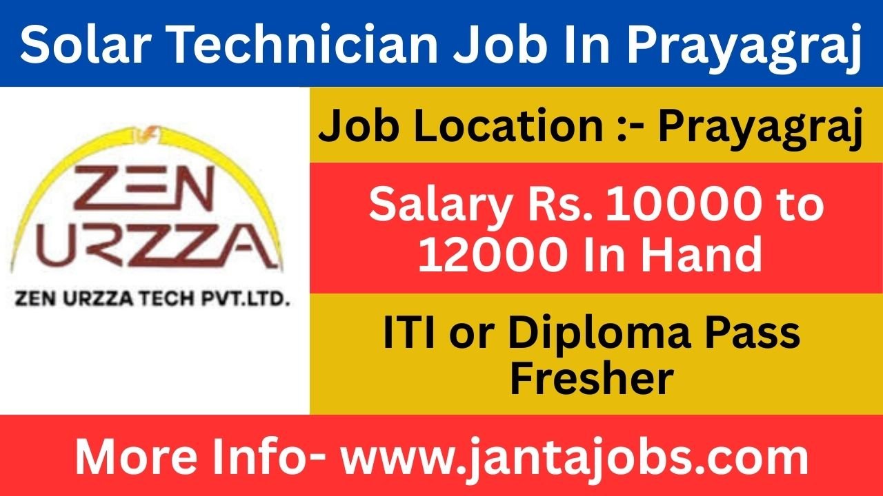 Solar Technician Job In Prayagraj, zen urzza tech pvt ltd vacancy, zen urzza tech prayagraj jobs, prayagraj technician vacancy, prayagraj iti jobs, prayagraj diploma jobs, iti technician vacancy prayagraj, diploma technician jobs prayagraj, private company jobs prayagraj, prayagraj private job vacancy, prayagraj bike must job, iti jobs with lodging prayagraj, prayagraj lodging facility job, prayagraj 10000 salary job, prayagraj 12000 salary job, prayagraj technical jobs, prayagraj iti recruitment 2025, prayagraj diploma recruitment 2025, prayagraj freshers technician job, prayagraj iti fresher job, prayagraj diploma fresher job, prayagraj iti experience job, prayagraj diploma experience job, zen urzza tech job apply, prayagraj iti latest vacancy, prayagraj diploma latest vacancy, prayagraj iti private job, prayagraj diploma private job, prayagraj iti government job alert, prayagraj diploma government job alert, prayagraj iti campus placement, prayagraj diploma campus placement, prayagraj iti job notification, prayagraj diploma job notification, prayagraj iti job update, prayagraj diploma job update, prayagraj iti hiring, prayagraj diploma hiring, prayagraj iti urgent hiring, prayagraj diploma urgent hiring, prayagraj iti career, prayagraj diploma career, prayagraj iti vacancy 2025, prayagraj diploma vacancy 2025, prayagraj iti opening, prayagraj diploma opening, prayagraj iti walk in interview, prayagraj diploma walk in interview, prayagraj iti direct recruitment, prayagraj diploma direct recruitment, prayagraj iti permanent job, prayagraj diploma permanent job, prayagraj iti contract job, prayagraj diploma contract job, prayagraj iti full time job, prayagraj diploma full time job, prayagraj iti part time job, prayagraj diploma part time job, prayagraj iti job portal, prayagraj diploma job portal, prayagraj iti hiring company, prayagraj diploma hiring company, prayagraj iti latest news, prayagraj diploma latest news, prayagraj iti career opportunity, prayagraj diploma career opportunity, prayagraj iti job fair, prayagraj diploma job fair, prayagraj iti urgent vacancy, prayagraj diploma urgent vacancy, prayagraj iti and diploma vacancy, prayagraj iti and diploma recruitment, prayagraj iti technician hiring, prayagraj diploma technician hiring, prayagraj iti technical recruitment, prayagraj diploma technical recruitment, prayagraj iti placement, prayagraj diploma placement, prayagraj iti technical career, prayagraj diploma technical career, prayagraj iti fresher vacancy, prayagraj diploma fresher vacancy, prayagraj iti work opportunity, prayagraj diploma work opportunity, prayagraj iti latest hiring, prayagraj diploma latest hiring, prayagraj iti salary job, prayagraj diploma salary job, prayagraj iti job 10000 salary, prayagraj diploma job 10000 salary, prayagraj iti job 12000 salary, prayagraj diploma job 12000 salary, prayagraj iti local job, prayagraj diploma local job, prayagraj iti near me job, prayagraj diploma near me job, prayagraj iti local hiring, prayagraj diploma local hiring, prayagraj iti job with stay, prayagraj diploma job with stay, prayagraj iti lodging facility job, prayagraj diploma lodging facility job, prayagraj iti bike must job, prayagraj diploma bike must job, prayagraj iti mechanic job, prayagraj diploma mechanic job, prayagraj iti electrical job, prayagraj diploma electrical job, prayagraj iti fitter job, prayagraj diploma fitter job, prayagraj iti machine job, prayagraj diploma machine job, prayagraj iti maintenance job, prayagraj diploma maintenance job, prayagraj iti workshop job, prayagraj diploma workshop job, prayagraj iti service job, prayagraj diploma service job, prayagraj iti repair job, prayagraj diploma repair job, prayagraj iti field job, prayagraj diploma field job, prayagraj iti installation job, prayagraj diploma installation job, prayagraj iti company job, prayagraj diploma company job, prayagraj iti industry job, prayagraj diploma industry job, prayagraj iti apply online, prayagraj diploma apply online, prayagraj iti job notification 2025, prayagraj diploma job notification 2025, prayagraj iti recruitment news, prayagraj diploma recruitment news, prayagraj iti government vacancy, prayagraj diploma government vacancy, prayagraj iti private recruitment, prayagraj diploma private recruitment, prayagraj iti latest private job, prayagraj diploma latest private job, prayagraj iti urgent requirement, prayagraj diploma urgent requirement, prayagraj iti work in prayagraj, prayagraj diploma work in prayagraj, prayagraj iti job search, prayagraj diploma job search, prayagraj iti employment news, prayagraj diploma employment news, prayagraj iti vacancy update, prayagraj diploma vacancy update, prayagraj iti latest job 2025, prayagraj diploma latest job 2025, prayagraj iti company hiring, prayagraj diploma company hiring, prayagraj iti new vacancy prayagraj, prayagraj diploma new vacancy prayagraj, zen urzza tech latest recruitment, zen urzza tech latest vacancy, zen urzza tech prayagraj recruitment, zen urzza tech prayagraj hiring, zen urzza tech iti hiring, zen urzza tech diploma hiring, zen urzza tech technician recruitment, zen urzza tech job in prayagraj, zen urzza tech company jobs, zen urzza tech career opportunity, zen urzza tech new vacancy, zen urzza tech urgent hiring, zen urzza tech job apply online, zen urzza tech prayagraj job news, zen urzza tech prayagraj technician vacancy, zen urzza tech prayagraj iti job, zen urzza tech prayagraj diploma job, zen urzza tech prayagraj career, zen urzza tech prayagraj fresher job, zen urzza tech prayagraj experience job, prayagraj iti placement 2025, prayagraj diploma placement 2025, prayagraj iti best company, prayagraj diploma best company.