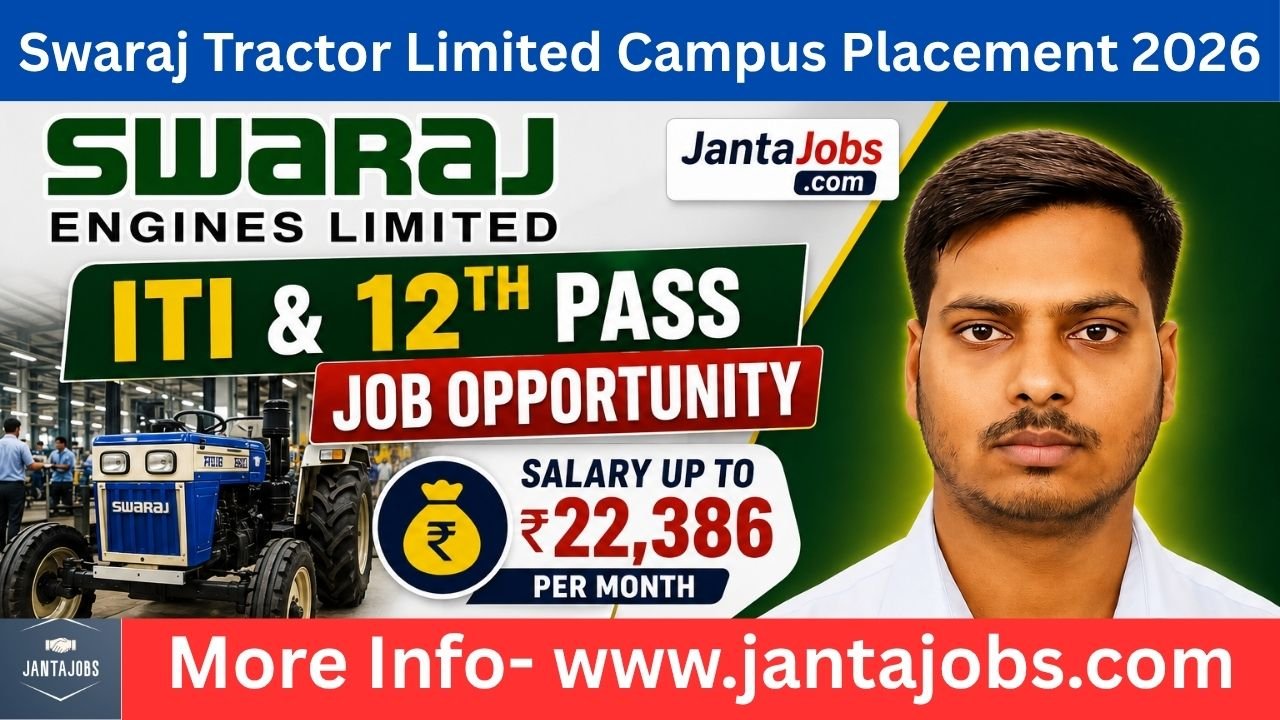 Swaraj Tractor Limited Campus Placement 2026, swaraj engines limited campus placement 2026, swaraj engines recruitment 2026, swaraj engines mohali job vacancy, swaraj engines iti campus placement, iti pass jobs in punjab, 12th pass jobs in punjab, associate trainee job vacancy, government apprentice vacancy 2026, govt iti rasulabad campus placement, kanpur dehat campus placement, iti fresher jobs 2026, fitter trade jobs for iti pass, electrician iti jobs 2026, wireman job vacancy for iti, diesel mechanic job vacancy, tractor mechanic jobs in punjab, tool and die maker jobs, machinist trade jobs, turner trade recruitment, electronic mechanic vacancy, rac technician jobs, draughtsman mechanic jobs, painter trade jobs for iti pass, mmv trade jobs 2026, swaraj tractor company jobs, mohali manufacturing company jobs, apprentice jobs for freshers, iti campus placement today, latest iti campus placement 2026, private company jobs for iti pass, private company apprentice jobs, manufacturing sector jobs india, freshers jobs after iti, 10th pass iti jobs, 12th pass fresher jobs, iti jobs in mohali, apprentice training jobs india, govt apprentice recruitment, industrial trainee jobs, trainee operator jobs, company jobs for freshers, direct campus placement jobs, walk in interview for iti pass, walk in jobs for 12th pass, campus drive for iti students, iti placement drive 2026, free job placement for iti, swaraj engines apprentice recruitment, swaraj engines trainee recruitment, mohali jobs for freshers, punjab jobs for iti pass, best jobs after iti, latest apprentice openings, iti mechanical jobs, electrical trade jobs 2026, fresher electrician jobs, fresher fitter jobs, fresher machinist jobs, campus interview jobs, industrial jobs for iti students, private apprentice vacancy, manufacturing company recruitment, fresher recruitment drive, associate trainee salary details, apprentice salary in punjab, iti pass walk in interview, 12th pass walk in interview, freshers walk in jobs, industrial training jobs, company campus placement news, iti placement update, latest job vacancy for iti students, iti jobs without experience, fresher technical jobs, skilled worker jobs, production trainee jobs, assembly line jobs, plant operator jobs, automobile sector jobs, tractor manufacturing jobs, punjab factory jobs, campus recruitment for freshers, job opportunity for iti pass candidates, iti placement opportunity, government iti campus drive, campus placement in uttar pradesh, campus placement kanpur dehat, govt iti kanpur placement, iti candidate recruitment, apprentice jobs with free accommodation, jobs with canteen facility, jobs with pf and esi, fresher apprentice jobs india, latest apprentice notification, direct joining jobs for iti, fresher jobs in manufacturing industry, iti technical jobs india, associate trainee vacancy 2026, government apprentice opening, industrial recruitment drive, fresher engineering jobs, production company jobs, trainee jobs in punjab, private sector jobs for iti, iti jobs for male candidates, iti jobs for female candidates, swaraj engines limited jobs for freshers, swaraj engines company apprentice jobs, swaraj engines placement drive, tractor company recruitment, punjab industrial jobs, technical trainee recruitment, fresher vacancy in mohali, latest fresher jobs india, walk in campus drive, campus placement news today, apprentice jobs after iti, manufacturing jobs for 12th pass, machine operator trainee jobs, company jobs with bonus, iti jobs with accommodation, iti jobs with uniform facility, iti jobs with canteen facility, best apprentice jobs 2026, direct recruitment for iti pass, industrial apprentice vacancy, technical apprentice jobs, private company campus drive, job fair for iti students, fresher placement opportunity, trainee recruitment for mechanical trade, electrical maintenance jobs, fitter apprentice jobs, wireman apprentice jobs, turner apprentice jobs, machinist apprentice jobs, diesel mechanic apprentice jobs, tractor mechanic apprentice jobs, electronic mechanic apprentice jobs, rac apprentice jobs, painter apprentice jobs, iti all trade jobs, iti placement jobs in india, latest recruitment for iti students, campus placement update today, swaraj engines vacancy notification, free campus placement for freshers, industrial company vacancy, manufacturing plant jobs, fresher technical apprentice jobs, company recruitment update, campus interview notification, direct selection jobs, latest job alert for iti pass, latest job alert for 12th pass, iti apprentice recruitment 2026, technical jobs for freshers, fresher company jobs india, industrial jobs in mohali, apprentice jobs in punjab, technical recruitment drive, fresher hiring 2026, job vacancy in swaraj engines, swaraj engines salary details, iti pass job opportunity, 12th pass job opportunity, freshers employment opportunity, apprentice training vacancy, government apprentice training program, industrial trainee recruitment, direct walk in recruitment, private company recruitment 2026, iti campus placement in up, kanpur dehat job fair, govt iti job fair, campus placement for electrician trade, campus placement for fitter trade, campus placement for machinist trade, campus placement for turner trade, campus placement for wireman trade, campus placement for diesel mechanic trade, campus placement for tractor mechanic trade, campus placement for tool and die maker trade, campus placement for painter trade, campus placement for electronic mechanic trade, campus placement for rac trade, latest campus recruitment 2026, apprentice hiring drive, fresher vacancy for male and female, iti jobs with pf esi benefits, technical fresher recruitment, industrial company apprentice jobs, swaraj engines recruitment drive, jantajobs campus placement update, jantajobs iti jobs, jantajobs apprentice jobs, jantajobs latest recruitment, jantajobs fresher jobs, jantajobs campus drive, jantajobs private company jobs, jantajobs manufacturing jobs, jantajobs job alerts, jantajobs iti placement news.
