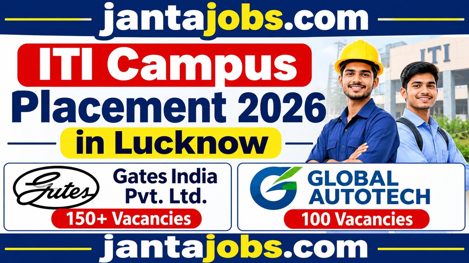 ITI Campus Placement 2026 in Lucknow, ITI campus placement 2026, ITI campus placement in Lucknow 2026, Lucknow ITI job vacancy 2026, Government ITI Aliganj campus placement, Gates India recruitment 2026, Gates India ITI jobs 2026, Gates India Pvt Ltd vacancy, Gates India Faridabad job vacancy, Gates India senior consultant recruitment, senior consultant job for ITI candidates, ITI jobs in Faridabad Haryana, ITI fresher jobs in Faridabad, Global Autotech recruitment 2026, Global Autotech ITI vacancy, Global Autotech machine operator jobs, machine operator job vacancy 2026, ITI machine operator jobs in Greater Noida, Global Autotech Surajpur vacancy, ITI jobs in Greater Noida, ITI jobs in Surajpur Noida, Diploma jobs in Lucknow 2026, Diploma campus placement 2026, ITI fresher campus placement, ITI placement drive October 2026, campus placement 21 October 2026, ITI recruitment in Uttar Pradesh, private jobs for ITI pass candidates, private company jobs for ITI freshers, ITI technical trade jobs 2026, technical diploma jobs in Uttar Pradesh, ITI jobs for male candidates, ITI jobs for female candidates, ITI jobs for men and women, ITI jobs without experience, fresher jobs for Diploma holders, ITI pass jobs in Lucknow, ITI job fair Lucknow 2026, ITI recruitment drive Lucknow, ITI placement news today, latest ITI job updates 2026, ITI job vacancy October 2026, campus placement for ITI students, ITI jobs after passing certificate, ITI jobs in automobile companies, ITI jobs in manufacturing companies, machine operator vacancy for ITI, manufacturing jobs for ITI freshers, industrial jobs for diploma holders, technical jobs for ITI candidates, ITI jobs with monthly salary, ITI jobs with attendance allowance, Gates India salary for ITI candidates, Global Autotech salary for ITI freshers, ITI salary 19000 per month, machine operator salary in Noida, ITI jobs salary 16000 to 20000, ITI jobs salary 20000 per month, ITI recruitment for technical trades, ITI campus interview in Lucknow, Lucknow campus interview October 2026, Government ITI Lucknow job placement, ITI job interview preparation, ITI interview questions for freshers, ITI resume for campus placement, documents required for ITI campus placement, ITI placement eligibility criteria, ITI job age limit 35 years, ITI job age limit 28 years, Diploma job vacancy in Faridabad, ITI job vacancy in Haryana, ITI jobs in Noida 2026, ITI job vacancy in Uttar Pradesh, technical jobs in Faridabad 2026, machine operator jobs in Uttar Pradesh, manufacturing company vacancy Greater Noida, automobile company jobs for ITI, ITI jobs in private sector 2026, latest diploma placement news, Diploma fresher job vacancy 2026, ITI job updates Hindi, ITI campus placement Hindi, Lucknow private company recruitment, job vacancy for ITI electrician, job vacancy for fitter ITI, job vacancy for machinist ITI, job vacancy for turner ITI, job vacancy for welder ITI, job vacancy for diesel mechanic ITI, job vacancy for motor mechanic ITI, job vacancy for electronics mechanic ITI, ITI technical jobs in India, diploma technical jobs in India, ITI pass candidate recruitment, campus placement for diploma freshers, fresher recruitment in automobile industry, production operator jobs for ITI, machine operator fresher vacancy, senior consultant vacancy Faridabad, Gates India job location Faridabad, Global Autotech job location Surajpur, ITI placement drive in Aliganj Lucknow, job opportunities for ITI candidates, ITI recruitment without experience, ITI jobs for 10th pass students, diploma jobs for freshers in Noida, ITI jobs for 12th pass candidates, ITI job vacancy with PF ESI, ITI job with attendance bonus, ITI job working days per month, ITI jobs with monthly attendance allowance, ITI campus placement salary details, ITI company interview in Lucknow, ITI candidates recruitment in October, ITI placement opportunities in UP, UP ITI job vacancy 2026, Uttar Pradesh ITI placement drive, ITI jobs in Lucknow for freshers, best private jobs after ITI, ITI jobs after diploma, ITI jobs for mechanical trade, ITI jobs for electrical trade, ITI jobs for automobile trade, ITI jobs for production trade, ITI jobs for fitter candidates, ITI jobs for machinist candidates, ITI jobs for electronic trade candidates, ITI jobs for technical diploma candidates, private company campus placement in Lucknow, latest campus placement for ITI students, October 2026 ITI campus recruitment, ITI recruitment notification October 2026, ITI placement vacancies 2026, Gates India campus placement 2026, Global Autotech campus placement 2026, Gates India hiring ITI diploma candidates, Global Autotech hiring machine operators, ITI job openings in Faridabad for freshers, ITI job openings in Noida for freshers, ITI jobs in Greater Noida for diploma holders, ITI recruitment for male candidates in Noida, ITI recruitment for women in Faridabad, ITI jobs with 26 working days, private company job salary for ITI freshers, ITI recruitment with attendance allowance, campus placement for technical students in UP, ITI job notification in Lucknow, ITI placement details in English, ITI campus placement details in Hindi, ITI recruitment latest news Uttar Pradesh, ITI placement news Uttar Pradesh, Government ITI Aliganj recruitment update, Lucknow ITI placement latest news, private job opportunities after ITI, ITI career opportunities in manufacturing, fresher recruitment in Faridabad Haryana, machine operator vacancy in Surajpur, monthly salary for machine operator in Noida, senior consultant salary in Faridabad, ITI jobs with 150 vacancies, Global Autotech 100 vacancy, Gates India 150 vacancy, ITI jobs for candidates under 35 years, machine operator jobs under 28 years, ITI placement for diploma pass students, technical recruitment for ITI and diploma, ITI campus interview venue Lucknow, campus placement reporting time 10 AM, ITI job interview date 21 October 2026, ITI campus placement address Aliganj Lucknow, ITI jobs in automobile manufacturing, ITI jobs in industrial production, ITI recruitment for freshers in UP, private ITI job vacancy near Lucknow, ITI jobs in Haryana for Uttar Pradesh candidates, diploma job opportunities in Haryana, diploma jobs in Greater Noida, ITI jobs in Faridabad with salary, ITI jobs in Noida with salary, ITI placement salary comparison, ITI jobs for new pass outs, ITI campus placement preparation tips, how to prepare for ITI campus interview, ITI campus placement documents checklist, best companies for ITI freshers, job openings for technical candidates 2026, latest private jobs for diploma holders, ITI job vacancy for mechanical diploma, ITI job vacancy for electrical diploma, manufacturing jobs for diploma freshers, job placement for ITI pass students in Lucknow, jantajobs.com ITI jobs, jantajobs.com campus placement updates, jantajobs.com latest job vacancy, jantajobs.com ITI recruitment news, jantajobs.com private job updates, jantajobs.com diploma jobs 2026, jantajobs.com fresher job vacancy, jantajobs.com Lucknow campus placement, jantajobs.com Gates India recruitment, jantajobs.com Global Autotech vacancy, ITI jobs latest update October 2026, campus placement jobs for freshers 2026, ITI and diploma recruitment drive, ITI placement drive for technical trades, private manufacturing jobs for ITI candidates, ITI job salary and eligibility details, Lucknow campus placement for ITI and diploma, Faridabad company recruitment for ITI, Greater Noida company recruitment for ITI, ITI recruitment with 250 vacancies, ITI jobs with document verification, campus placement for technical trade candidates, ITI job updates for Uttar Pradesh students, latest ITI vacancy on jantajobs.com, ITI placement information for freshers, diploma placement information 2026, job opportunities after ITI in India, latest manufacturing jobs for ITI diploma holders